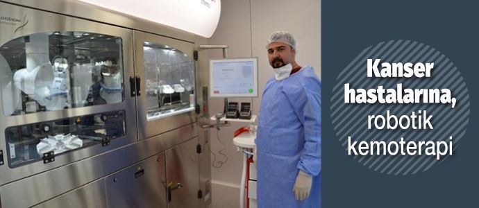 Bursa’da kanser hastalarına, robotik kemoterapi