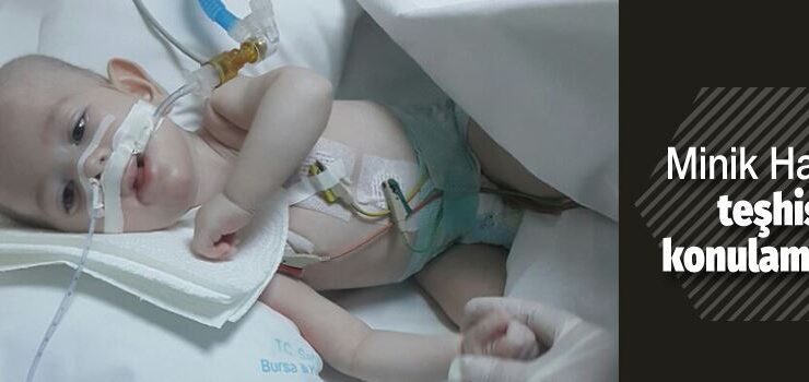 Bursa’da ölümle pençeleşen 4 aylık bebeğe teşhis konulamıyor