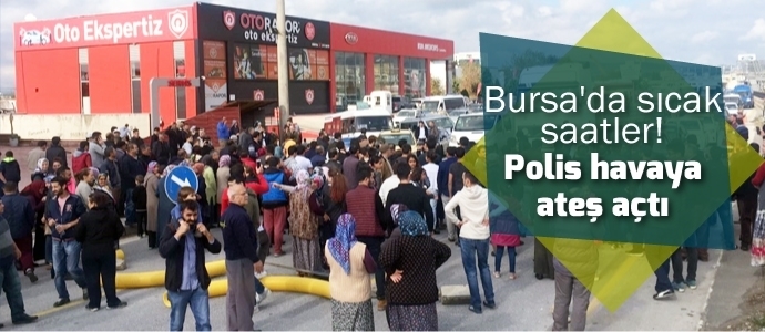Bursa’da ortalık karıştı! Polis havaya ateş açtı
