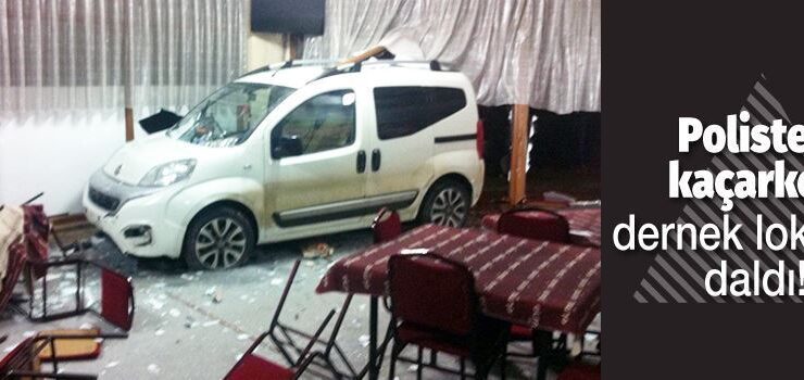 Bursa’da polisten kaçan araç dernek lokaline daldı