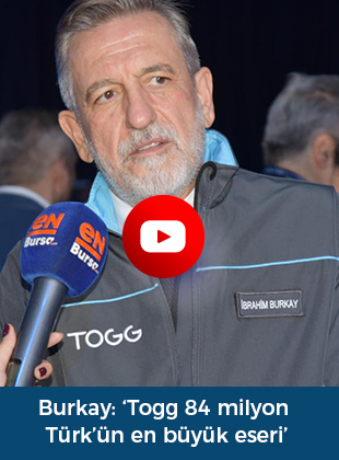 Burkay: ‘Togg 84 milyon Türk’ün en büyük eseri’