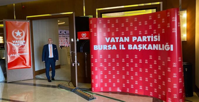 Vatan Partisi Bursa’da üye katılım heyecanı başlıyor!