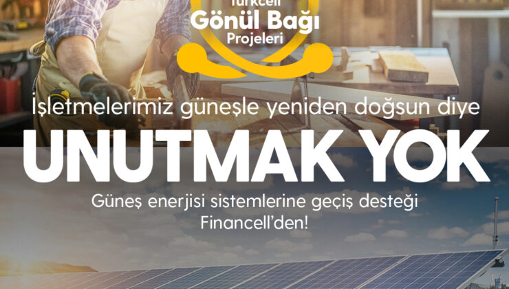 Financell’den Deprem Bölgesindeki İşletmelere Özel ‘Güneş Enerjisi Sistemleri Finansmanı’