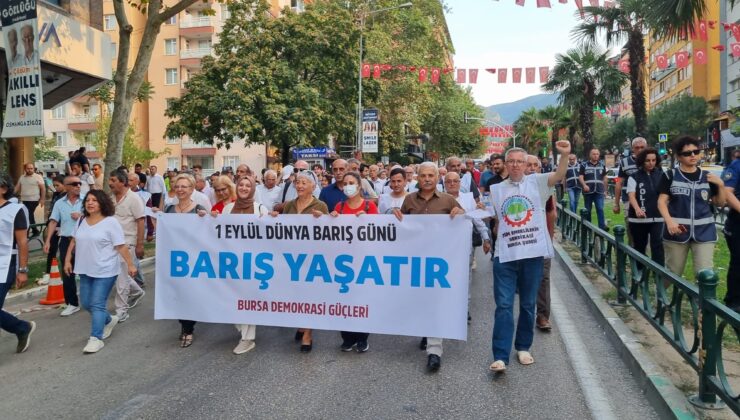 Dünya Barış Günü’nde Bursa’da yürüdüler