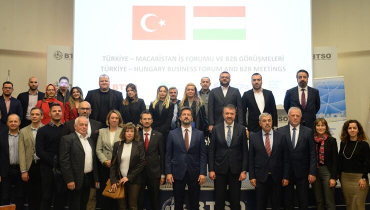 Türkiye-Macaristan İş Forumu ve ikili iş görüşmeleri BTSO’da gerçekleştirildi